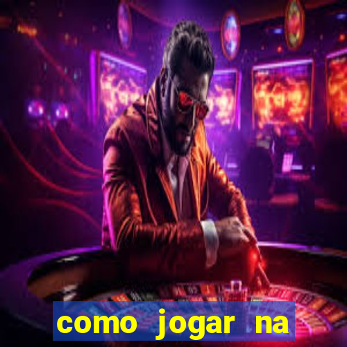 como jogar na roleta cassino